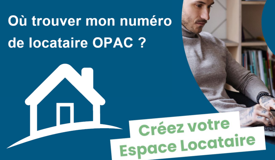 numéro de locataire opac